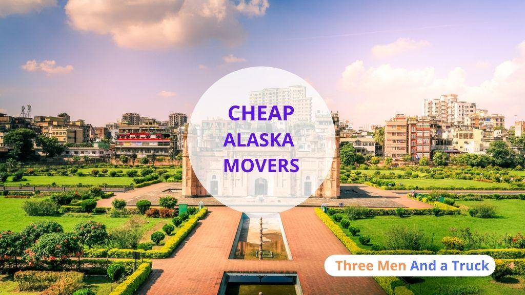 Cheap Local Movers In Alaska
