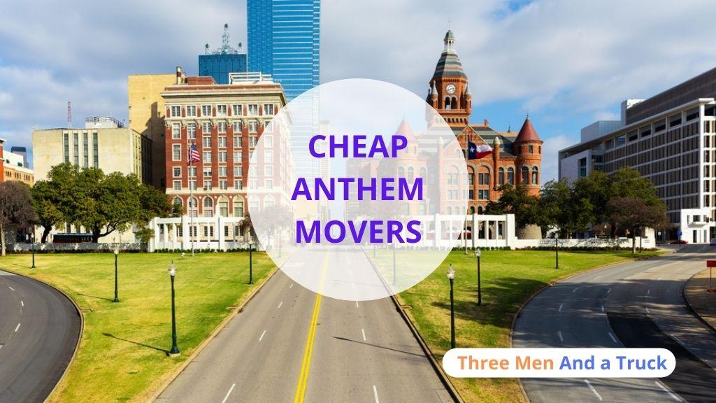 Cheap Local Movers In Anthem and Arizona