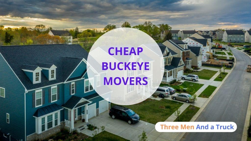 Cheap Local Movers In Buckeye and Arizona