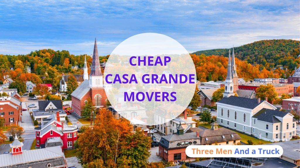 Cheap Local Movers In Casa Grande and Arizona