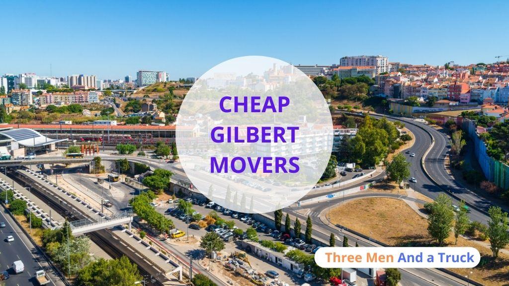 Cheap Local Movers In Gilbert and Arizona