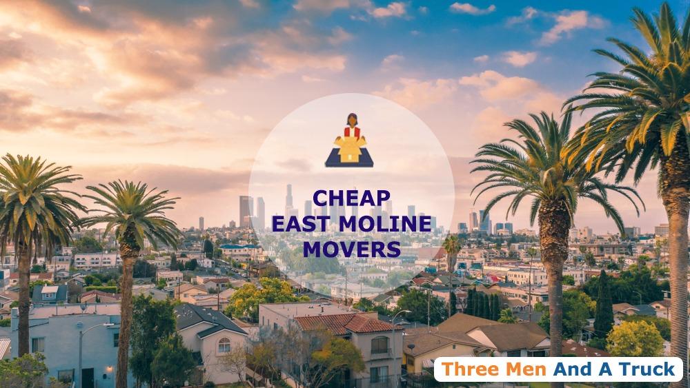 cheap local movers in east moline illinois