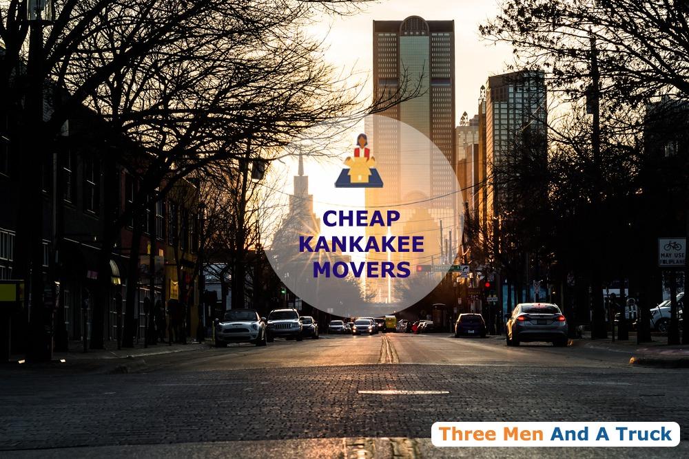 cheap local movers in kankakee illinois