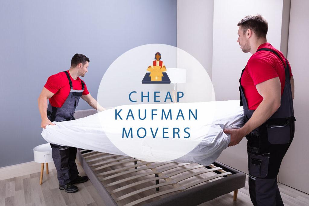 Cheap Local Movers In Kaufman Texas