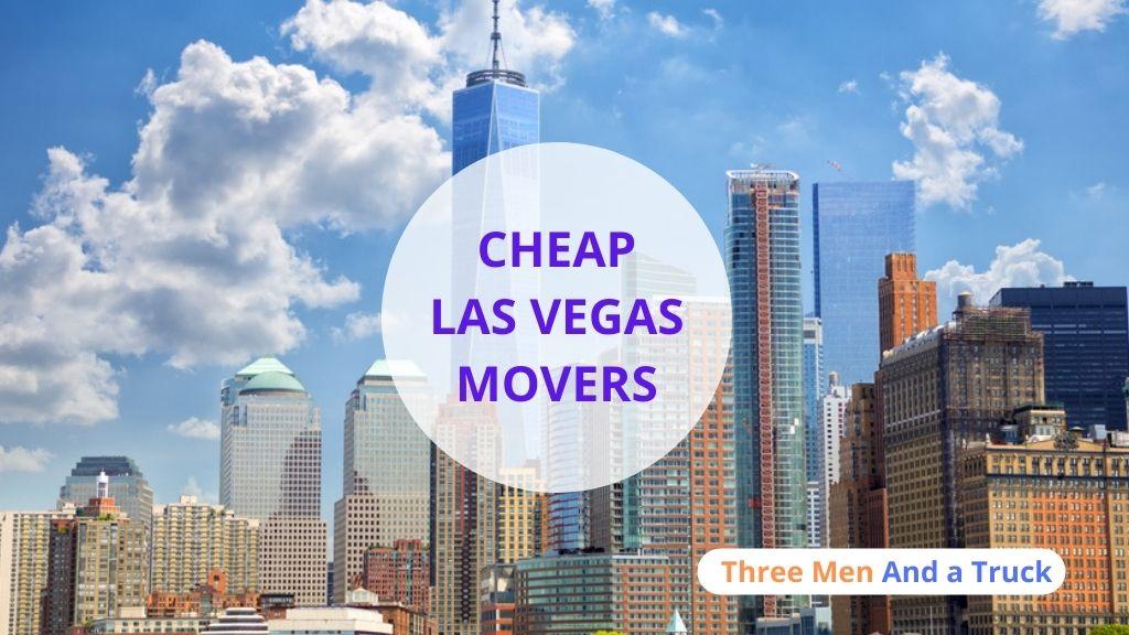 Cheap Local Movers In Las Vegas and Nevada