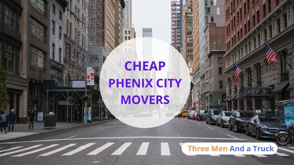 Cheap Local Movers In Phenix City and Alabama