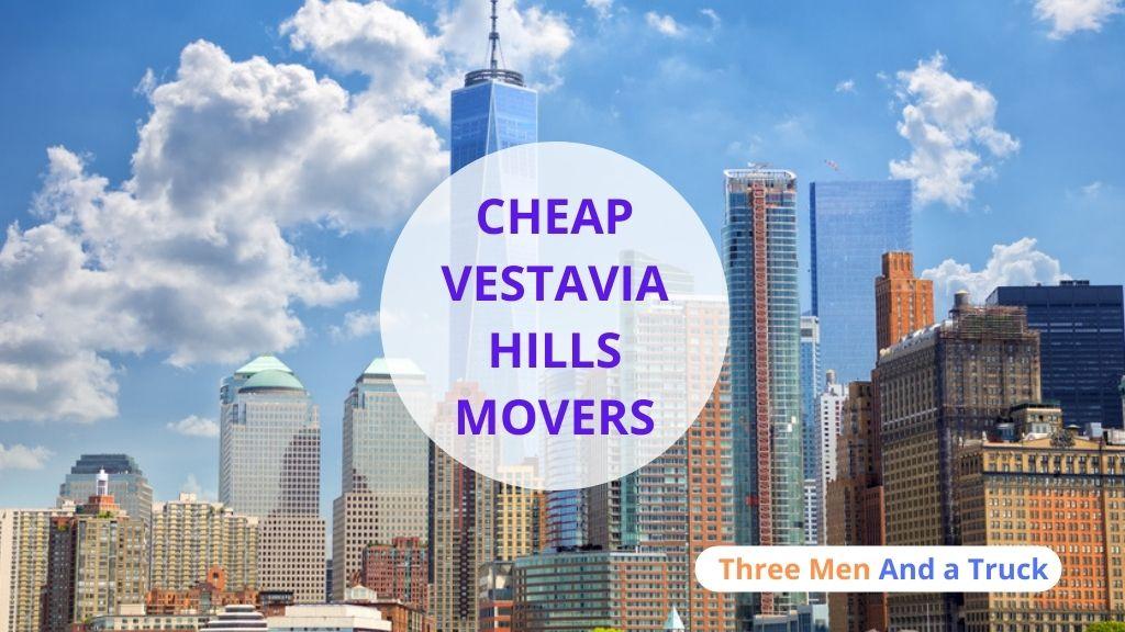 Cheap Local Movers In Vestavia Hill and Alabama