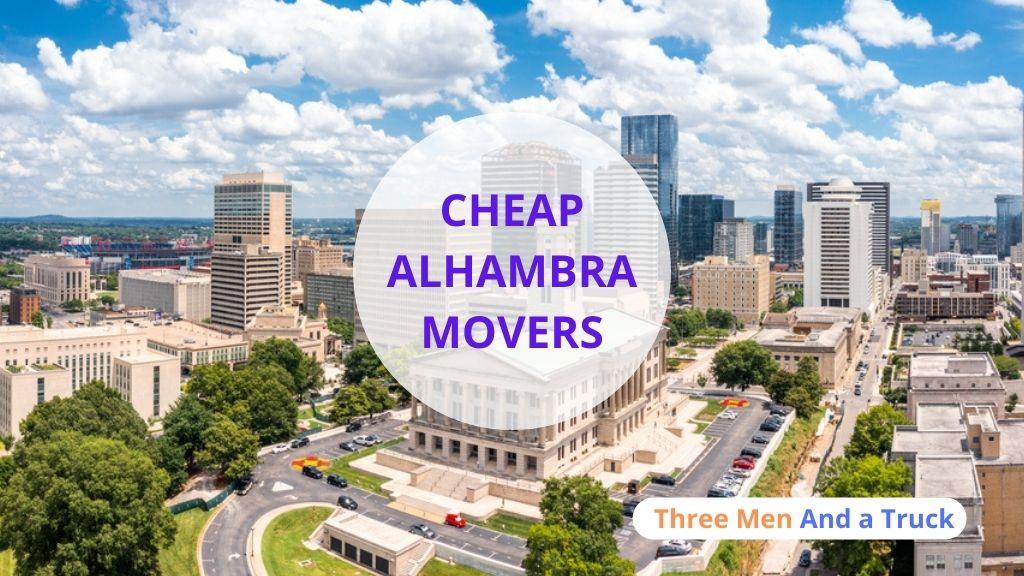 Cheap Local Movers In Alhambra and California