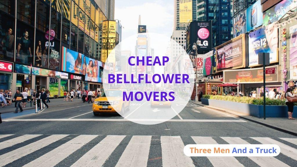 Cheap Local Movers In Bellflower and California