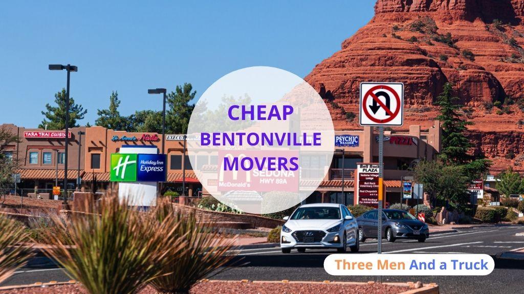 Cheap Local Movers In Bentonville and Arkansas