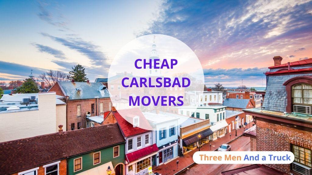 Cheap Local Movers In Carlsbad and California