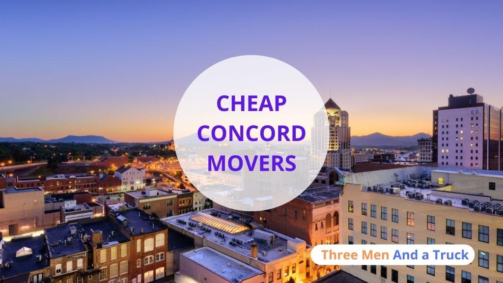 Cheap Local Movers In Concord and California