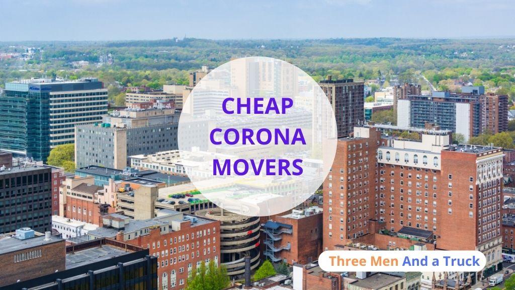Cheap Local Movers In Corona and California