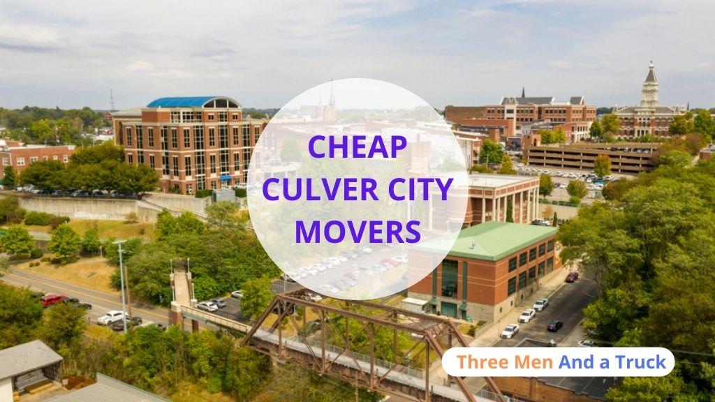 Cheap Local Movers In Culver City and California