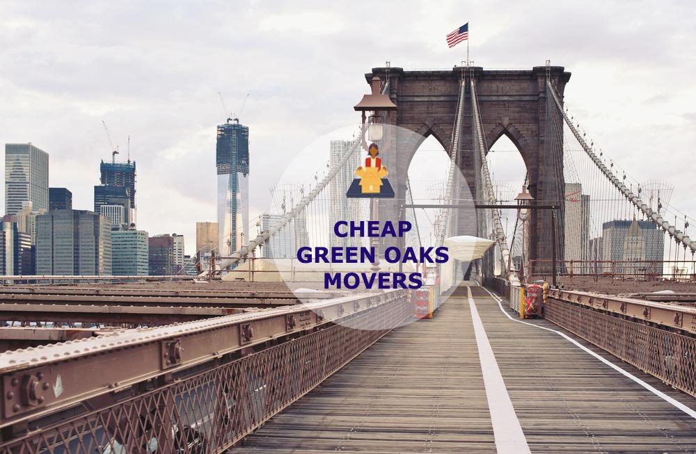 cheap local movers in green oaks illinois