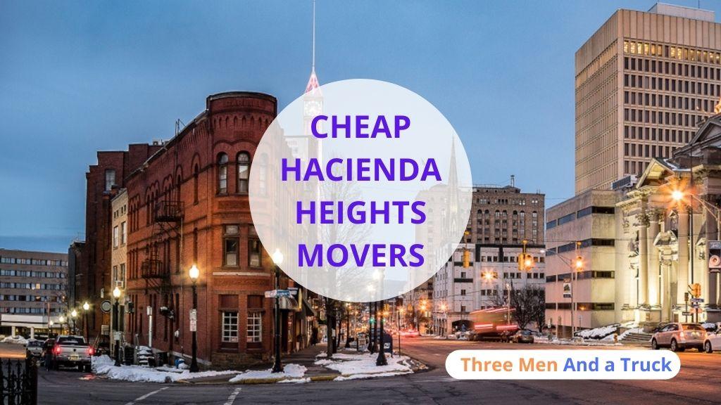 Cheap Local Movers In Hacienda Heights and California