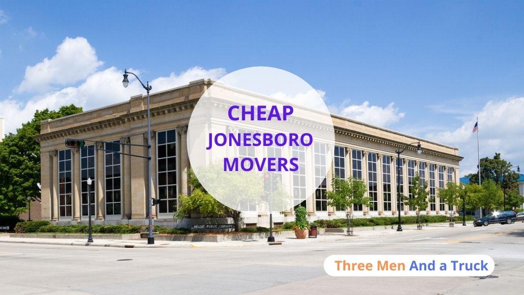 Cheap Local Movers In Jonesboro and Arkansas