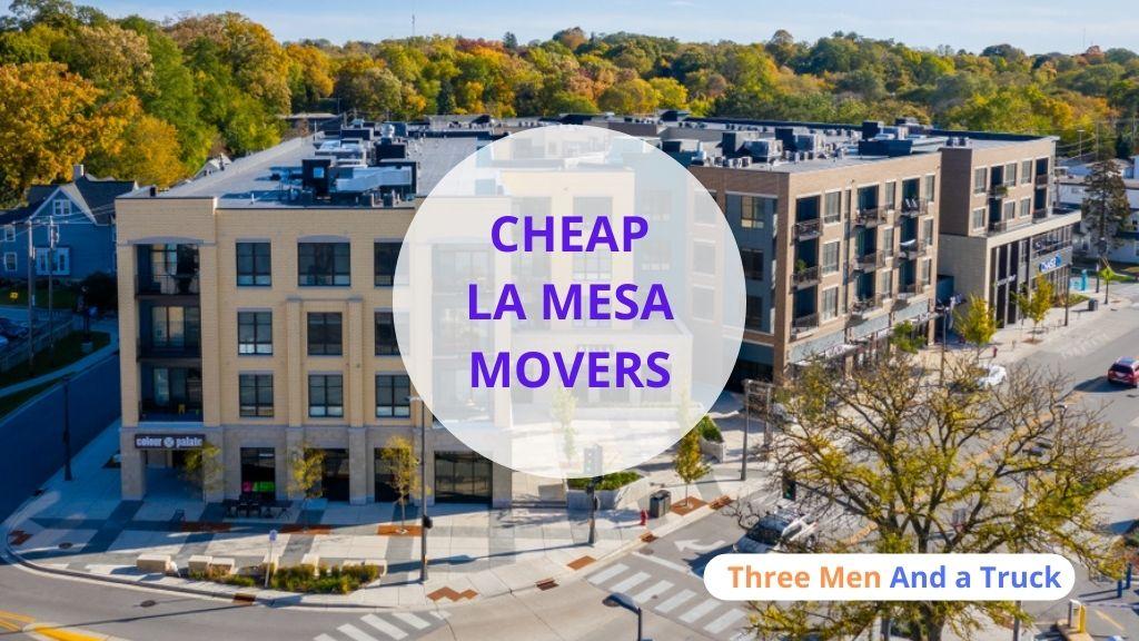Cheap Local Movers In La Mesa and California