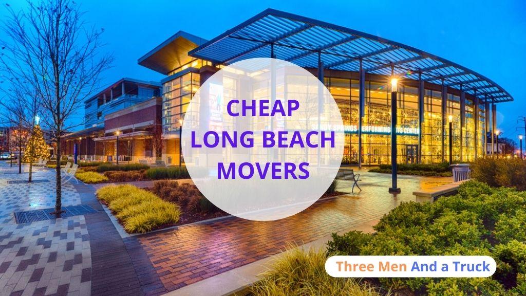 Cheap Local Movers In Long Beach and California