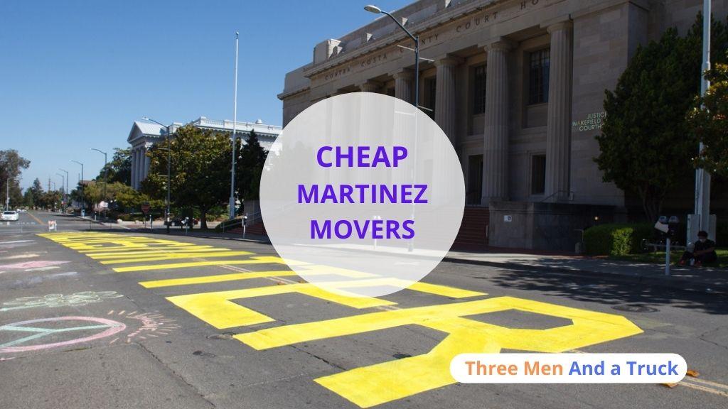 Cheap Local Movers In Martinez and California