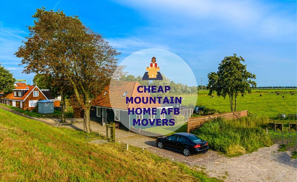 cheap local movers in mountain home afb idaho