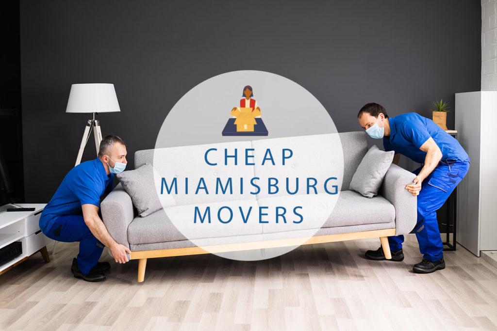 Cheap Local Movers In Miamisburg  Ohio