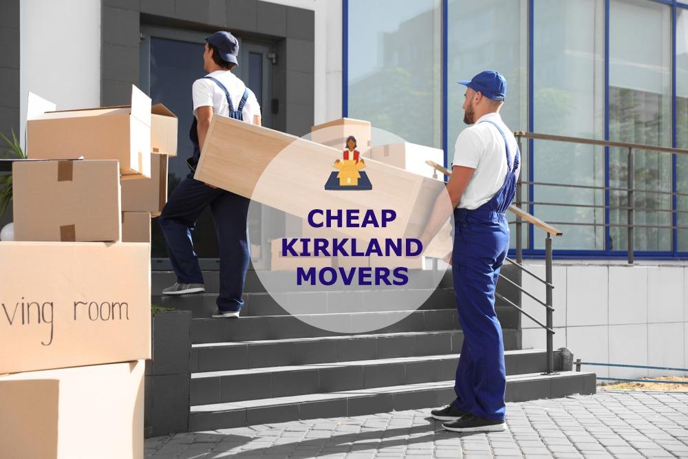 cheap local movers in kirkland canada